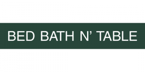 Bed Bath n' Table
